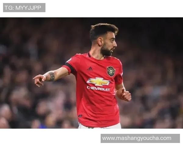 布鲁诺费尔南德斯在曼联的崛起与未来发展展望 布鲁诺费尔南德斯在曼联的崛起与未来发展展望