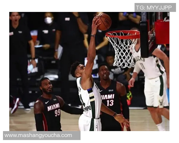 NBA季后赛热火对决雄鹿直播全程回顾与精彩瞬间分析 NBA季后赛热火对决雄鹿直播全程回顾与精彩瞬间分析